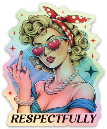 Respectfully Middle Finger Sassy Girl Holographic Sticker - Funny Adult Humor Meme for Water Bottles Stickers - Waterproof Cool Stickers for Laptop, Hard Hats, Phone, Scrapbooking Decals - 2 Pcs